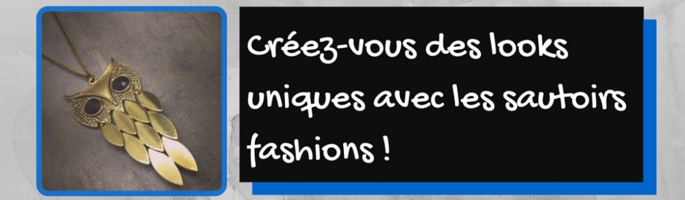 Créez-vous des looks uniques avec les